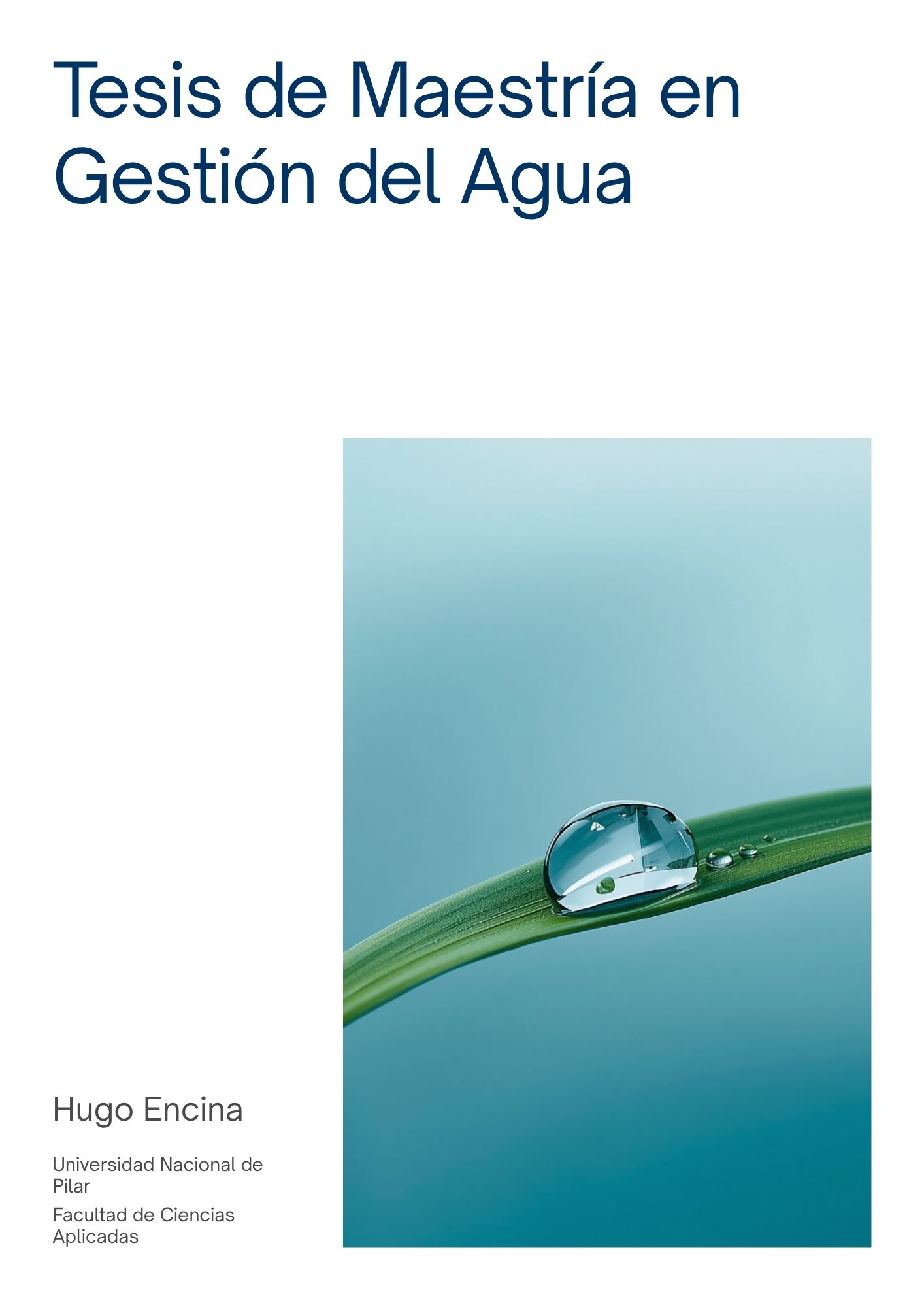 					Ver Vol. 4 Núm. 1 (2026): Tésis de Maestría en Gestión del Agua
				